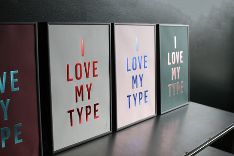 I LOVE MY TYPE – Limited edition (green)