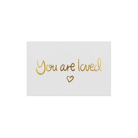 You Are Loved
